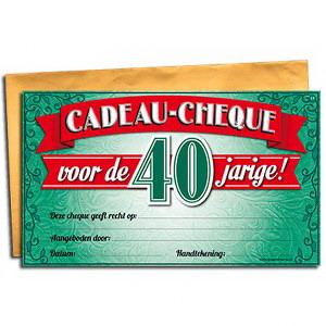 Cadeau Cheque 40 jarige
