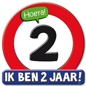 2 jaar schild groot verkeersbord