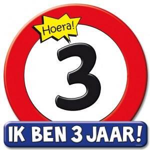 3 jaar schild groot verkeersbord