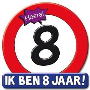 8 jaar schild groot verkeersbord