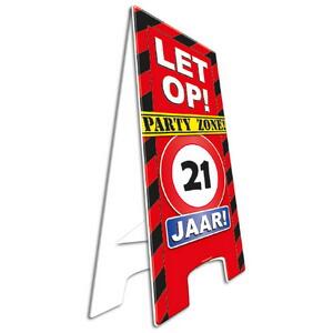 Pas op bord party zone 21 jaar